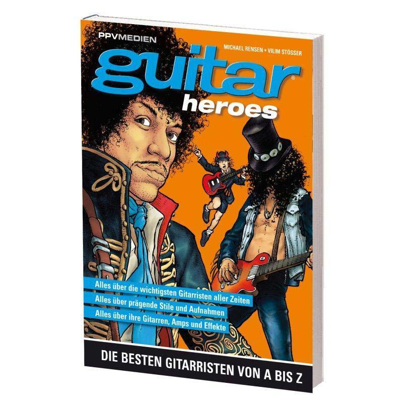 Cover: 9783937841656 | Guitar Heroes | Die besten Gitarristen von A bis Z | Rensen (u. a.)