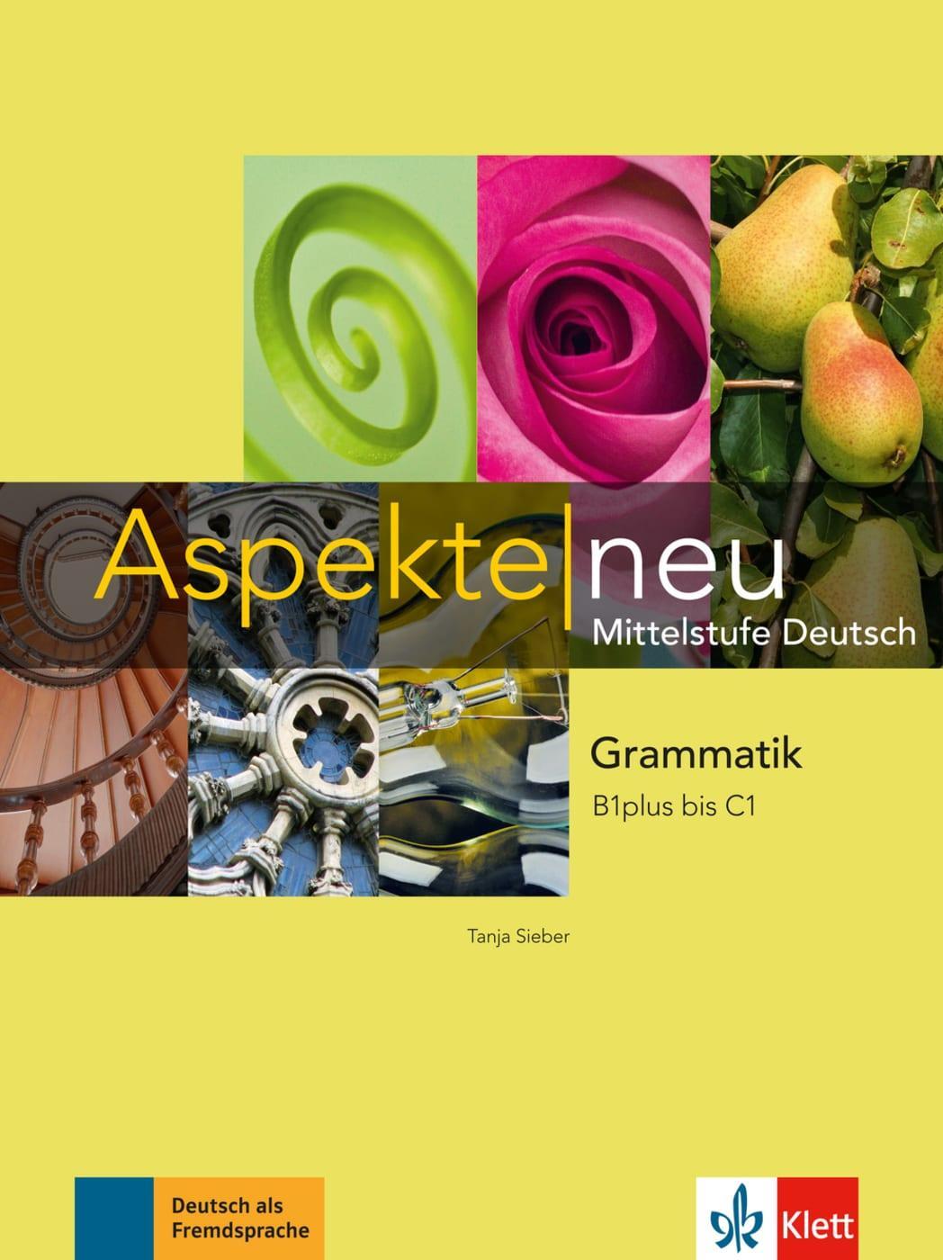 Cover: 9783126050326 | Aspekte neu. Grammatik B1plus bis C1 | Tanja Sieber | Taschenbuch