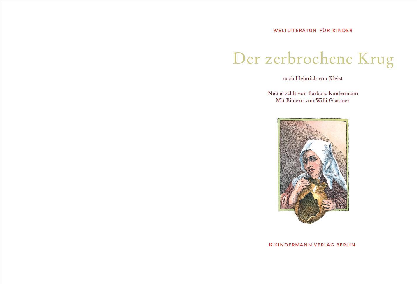 Bild: 9783934029460 | Der zerbrochene Krug | Nach Heinrich von Kleist | Barbara Kindermann