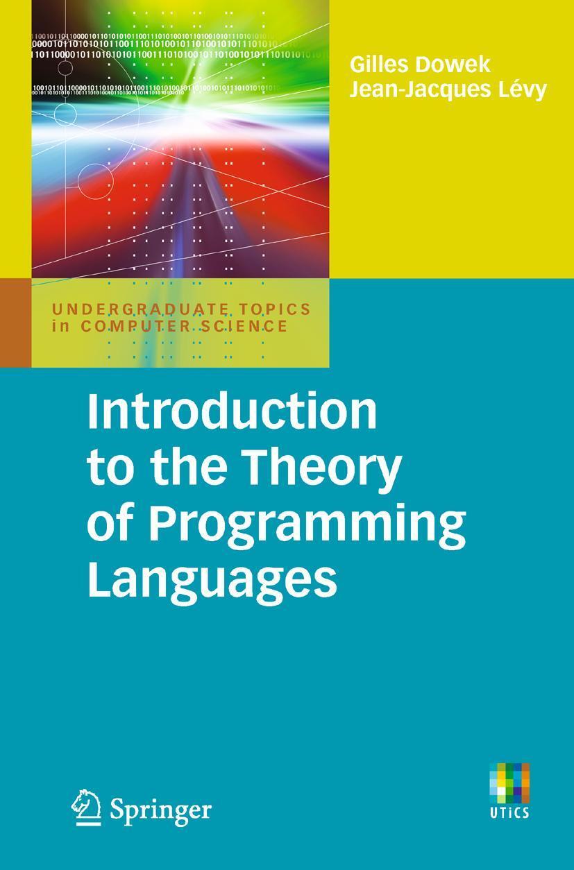 Cover: 9780857290755 | Introduction to the Theory of Programming Languages | Dowek (u. a.)