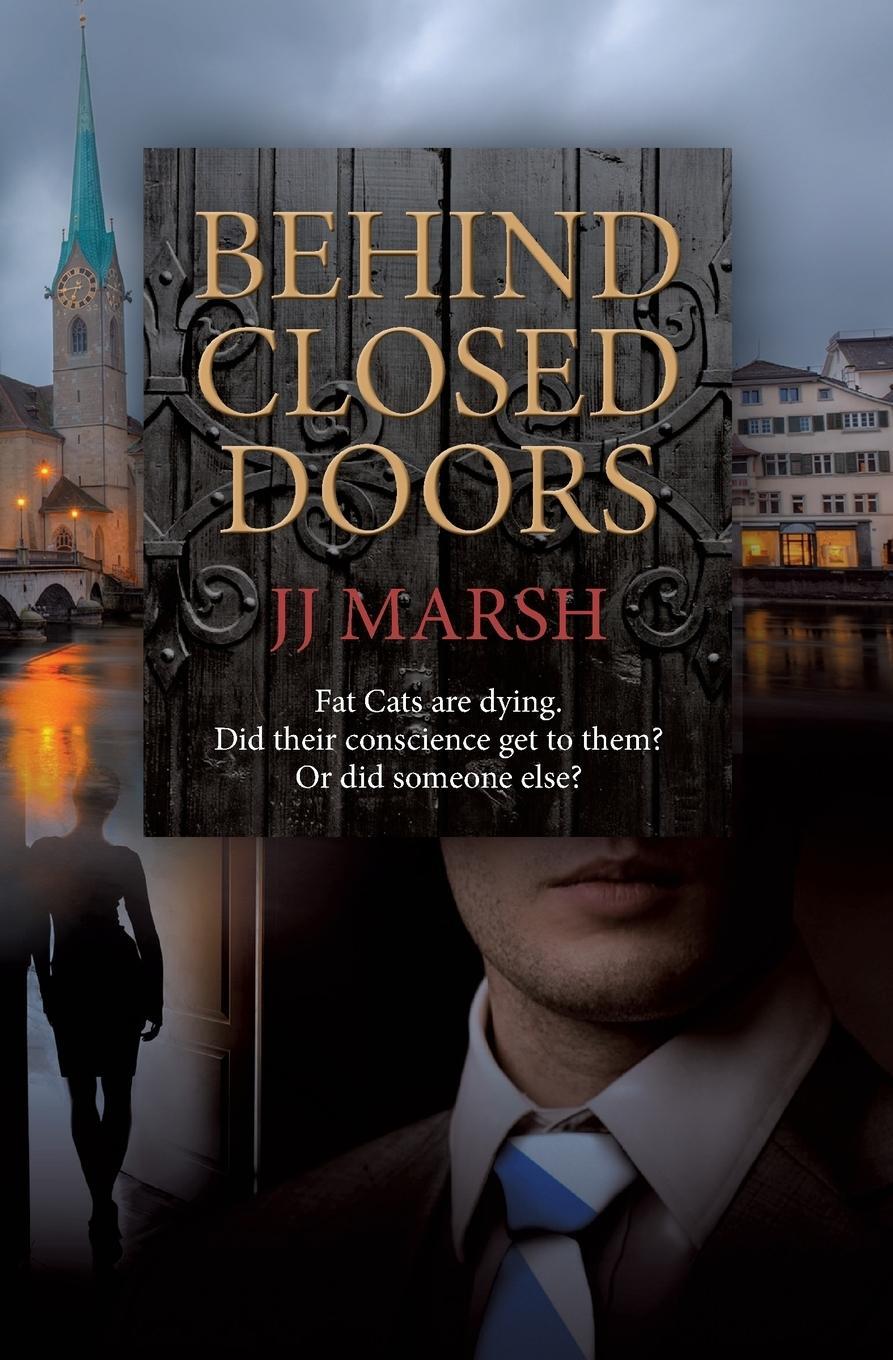 Cover: 9783952397008 | Behind Closed Doors | Jj Marsh | Taschenbuch | Paperback | Englisch
