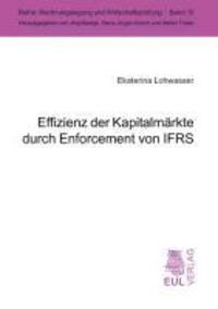 Cover: 9783899365122 | Effizienz der Kapitalmärkte durch Enforcement von IFRS | Lohwasser