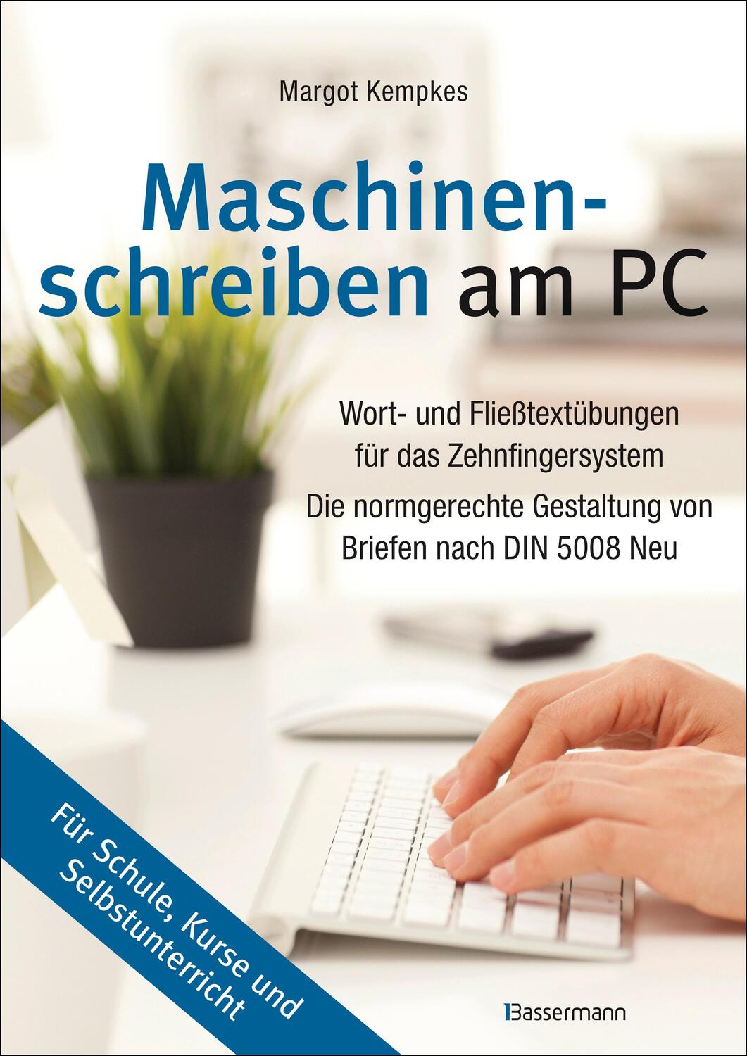 Cover: 9783809431879 | Maschinenschreiben am PC | Margot Kempkes | Taschenbuch | Deutsch