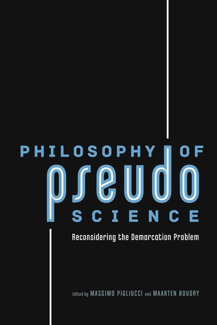 Cover: 9780226051963 | Philosophy of Pseudoscience | Reconsidering the Demarcation Problem
