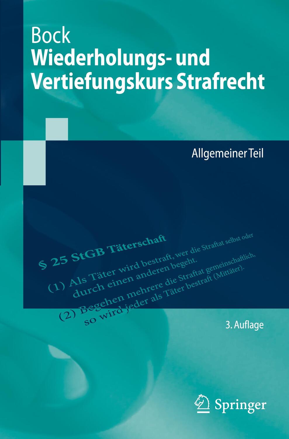Cover: 9783662674536 | Wiederholungs- und Vertiefungskurs Strafrecht | Allgemeiner Teil | ix