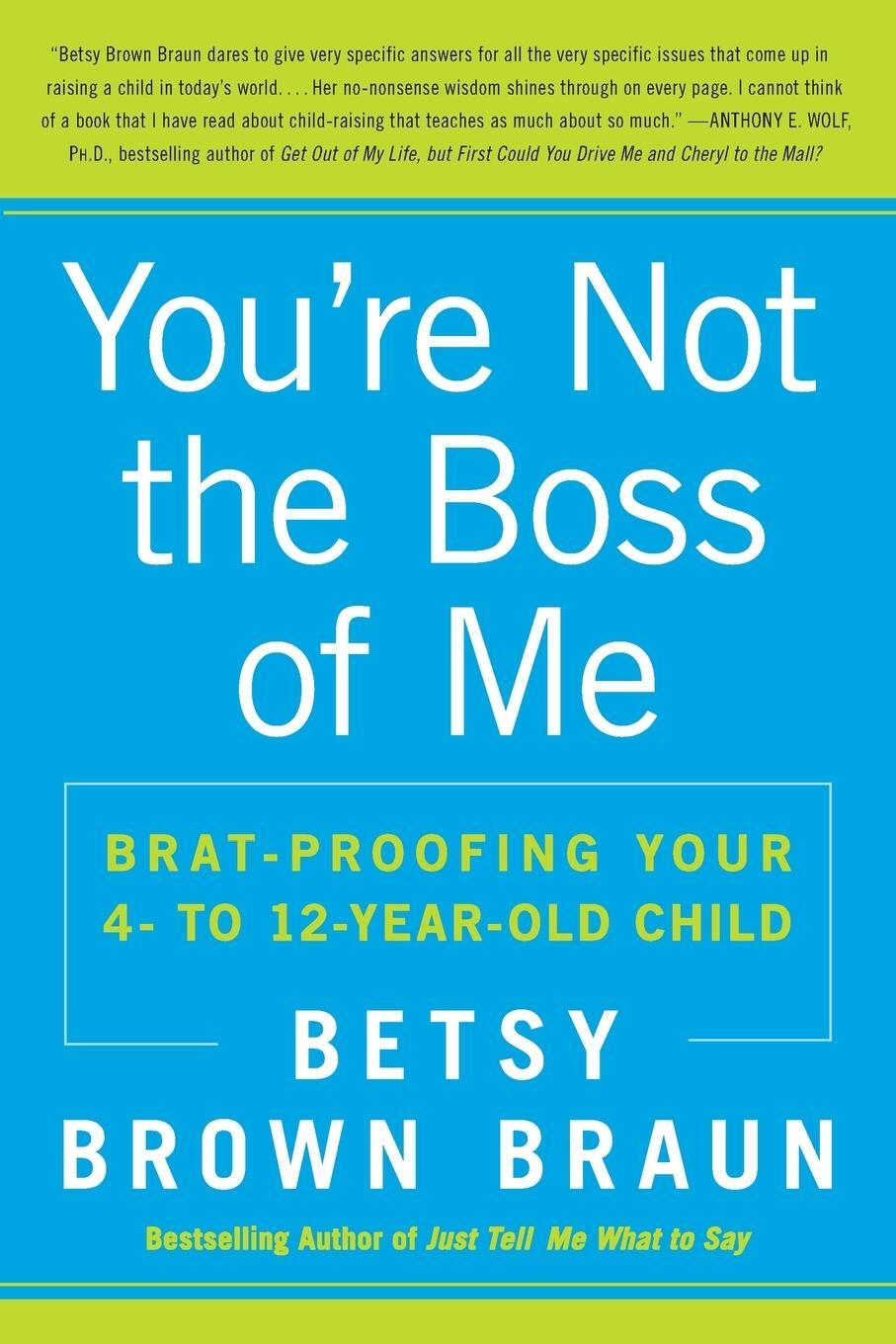 Cover: 9780061346637 | You're Not the Boss of Me | Betsy Brown Braun | Taschenbuch | Englisch