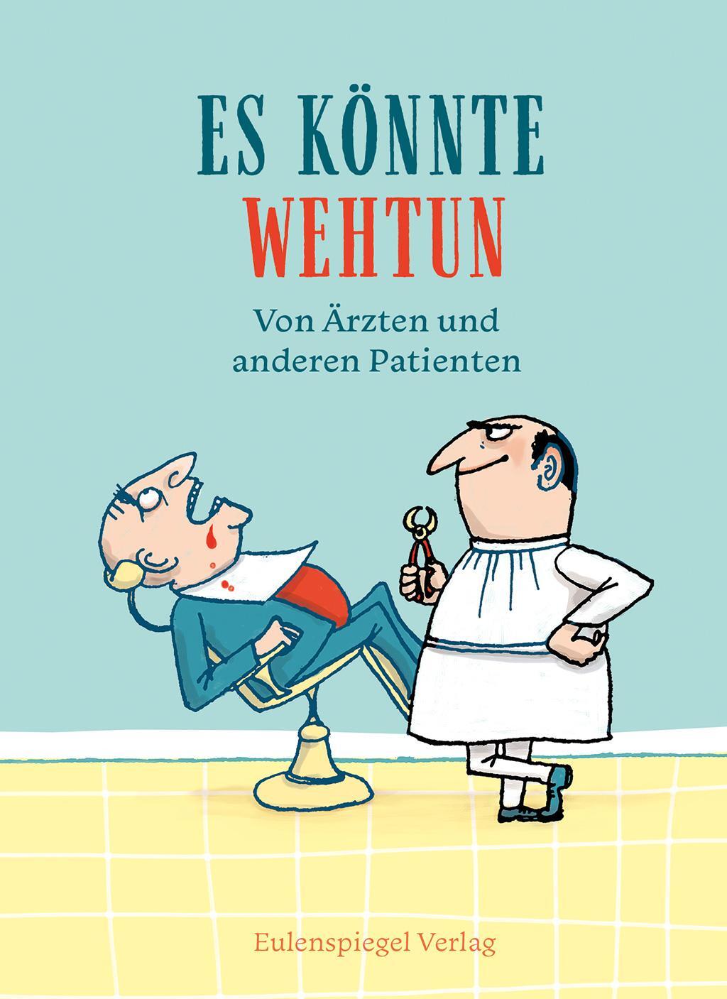 Cover: 9783359030041 | Es könnte wehtun | Von Ärzten und anderen Patienten | Buch | Deutsch