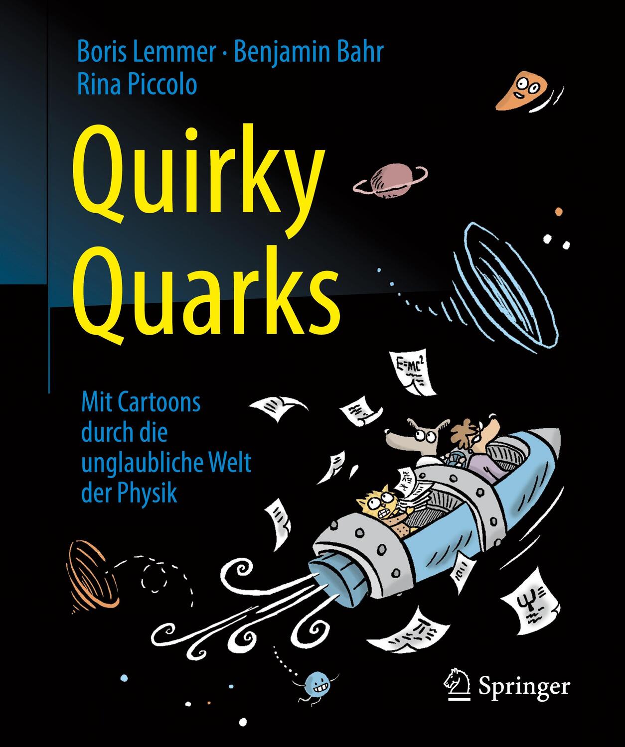 Cover: 9783662502587 | Quirky Quarks | Mit Cartoons durch die unglaubliche Welt der Physik