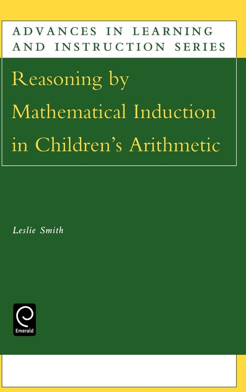 Cover: 9780080441283 | Reasoning by Mathematical Induction in Children's Arithmetic | Smith