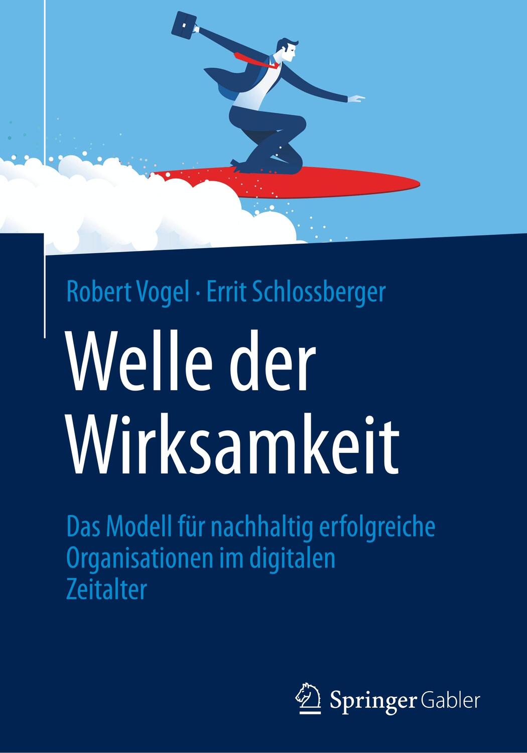 Cover: 9783658196035 | Welle der Wirksamkeit | Robert Vogel (u. a.) | Taschenbuch | Deutsch