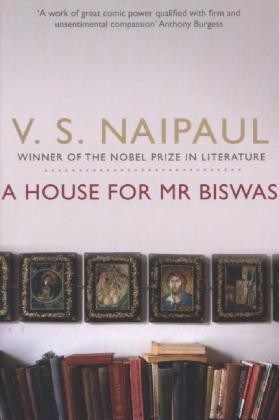 Cover: 9780330522892 | A House for Mr Biswas | Vidiadhar S. Naipaul | Taschenbuch | Picador