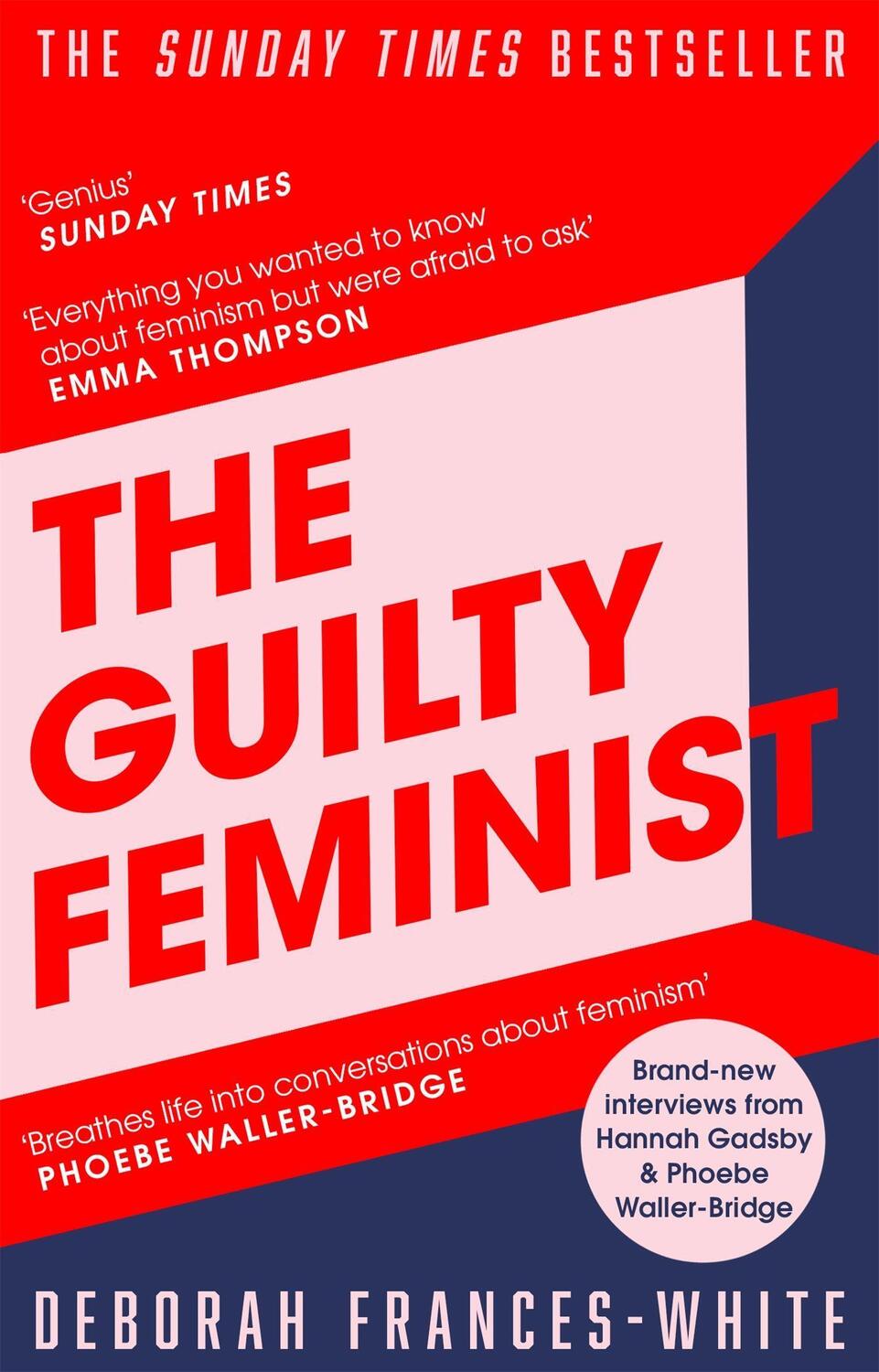 Cover: 9780349010120 | The Guilty Feminist | From our noble goals to our worst hypocrisies