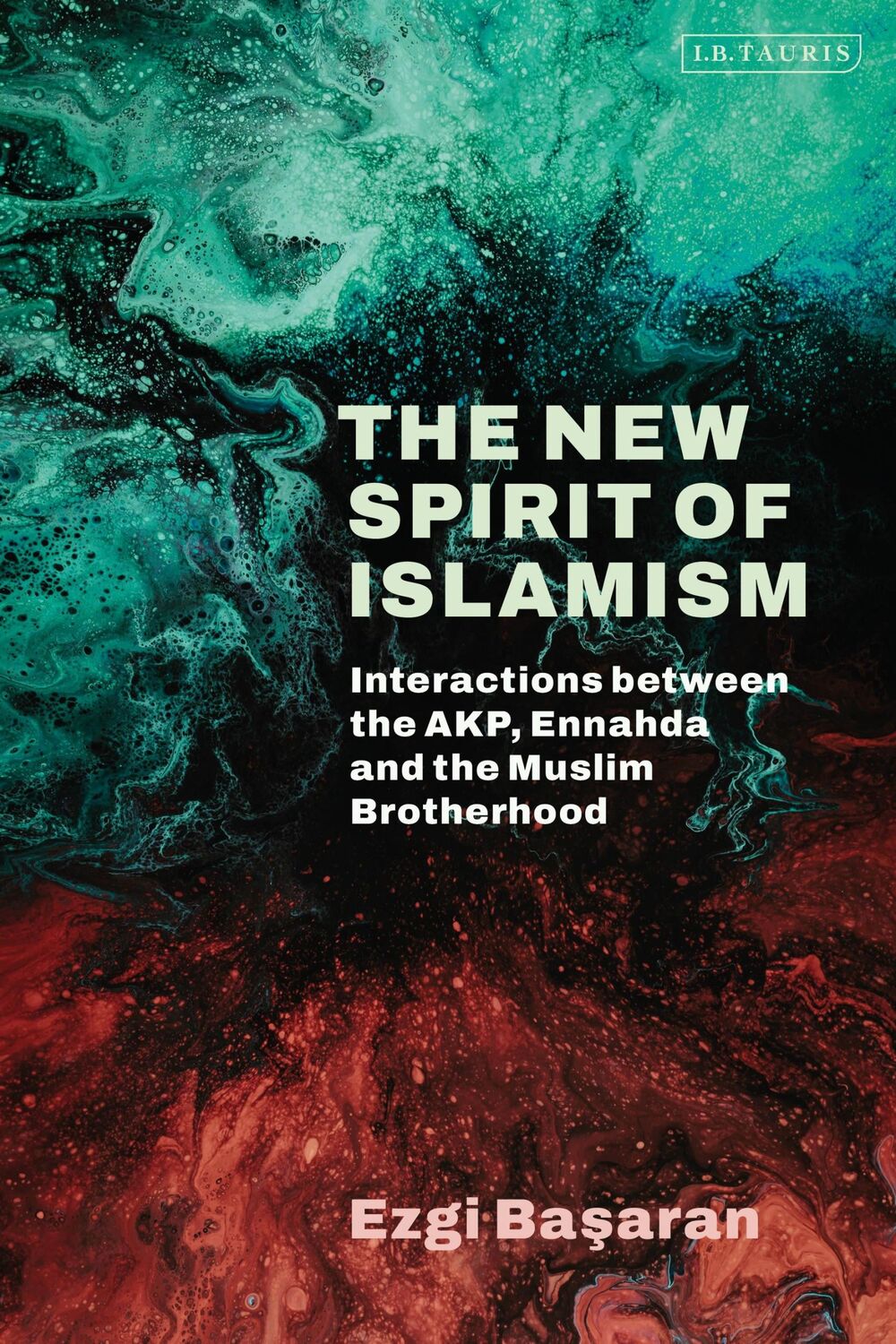 Cover: 9780755652952 | The New Spirit of Islamism | Ezgi Basaran | Taschenbuch | Englisch