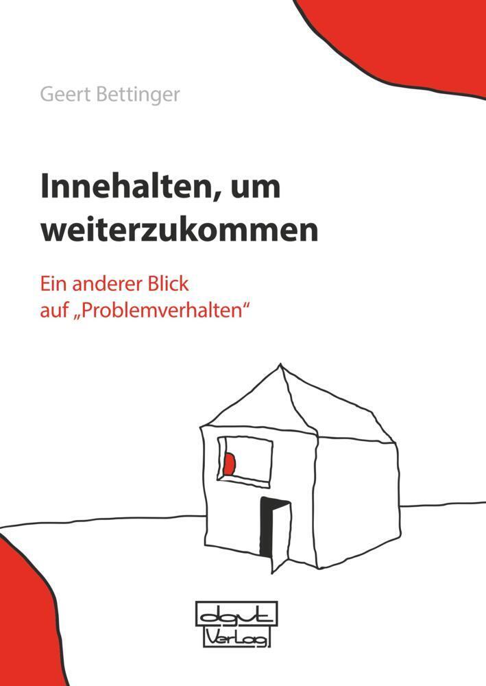 Cover: 9783871591624 | Innehalten, um weiterzukommen | Geert Bettinger | Buch | 200 S. | 2021