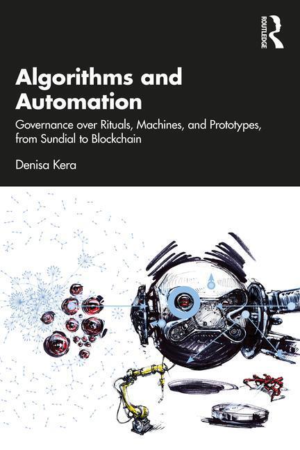 Cover: 9781032038636 | Algorithms and Automation | Denisa Kera | Taschenbuch | Englisch