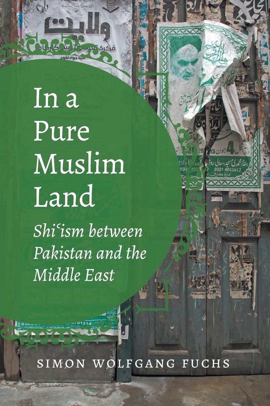 Cover: 9781469649795 | In a Pure Muslim Land | Shi'ism between Pakistan and the Middle East