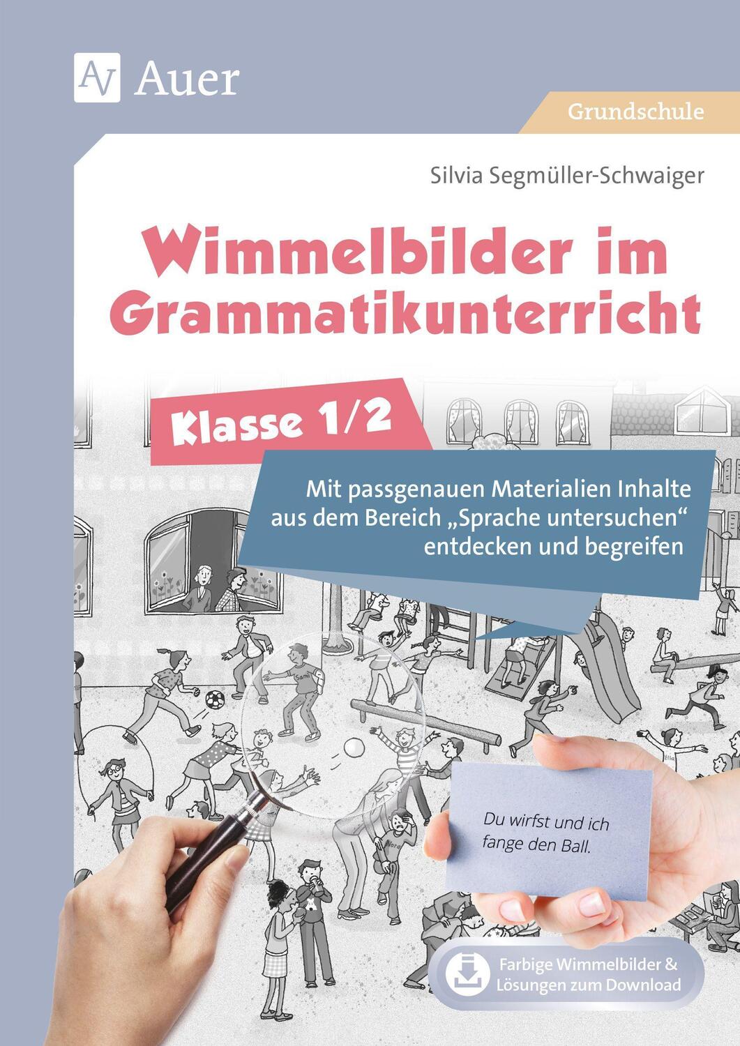 Cover: 9783403086154 | Wimmelbilder im Grammatikunterricht - Klasse 1/2 | Segmüller-Schwaiger