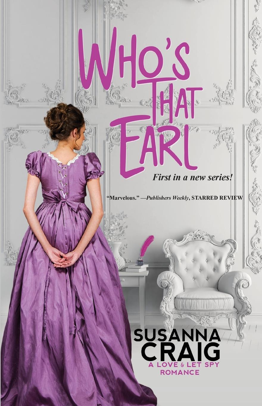 Cover: 9781516110582 | Who's That Earl | An Exciting &amp; Witty Regency Love Story | Craig