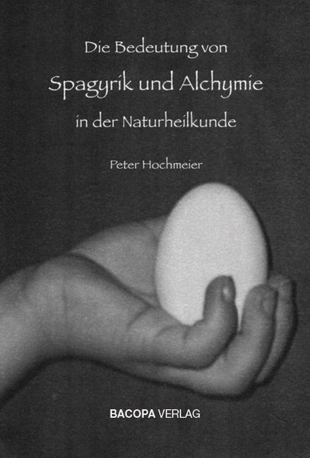 Cover: 9783902735089 | Die Bedeutung von Spagyrik und Alchymie in der Naturheilkunde | Buch