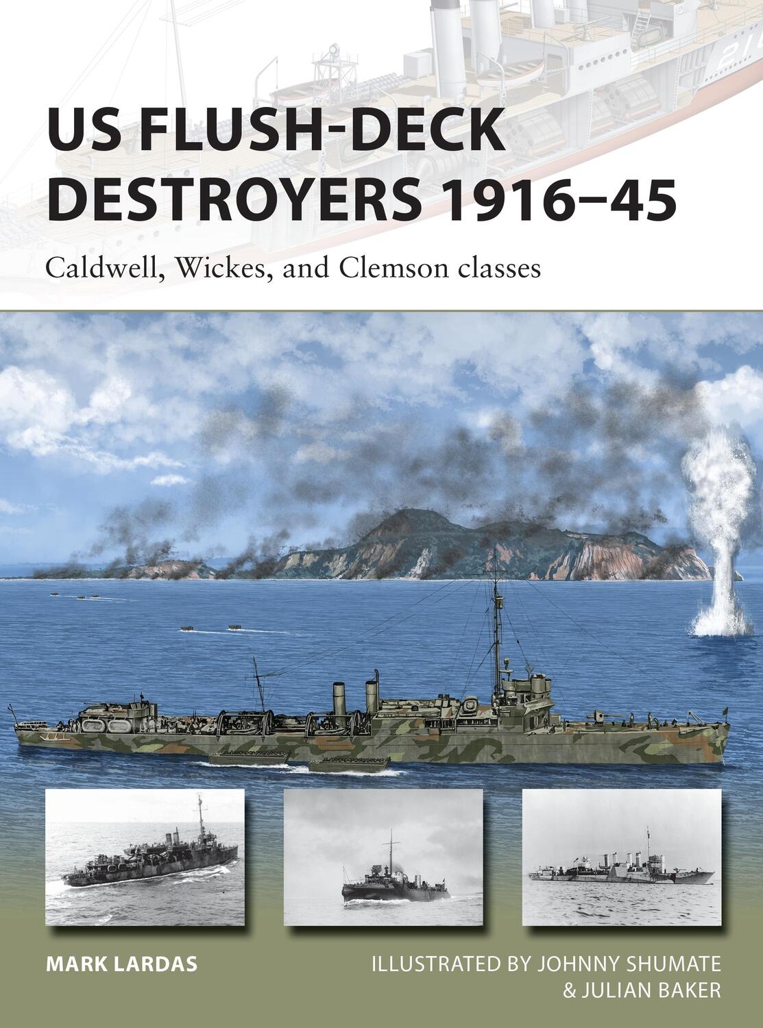 Cover: 9781472819970 | US Flush-Deck Destroyers 1916-45 | Mark Lardas | Taschenbuch | 2018