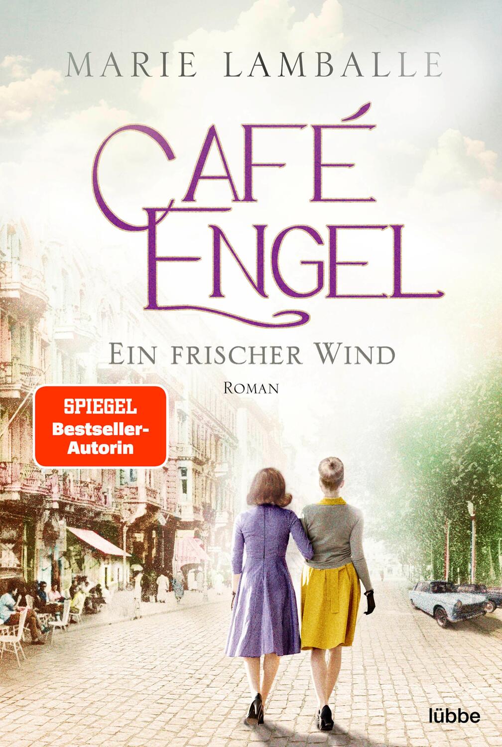 Cover: 9783404189489 | Café Engel | Marie Lamballe | Taschenbuch | Café-Engel-Saga | 544 S.