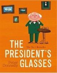 Cover: 9780717175406 | The President's Glasses | Peter Donnelly | Taschenbuch | Englisch