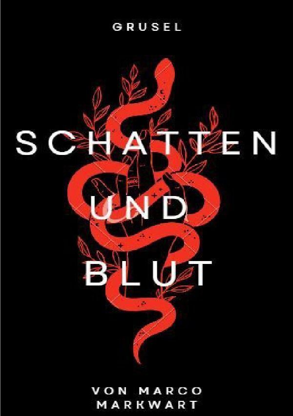 Cover: 9783758450419 | Schatten und Blut | Geschichten des Grauens. DE | Marco Markwart