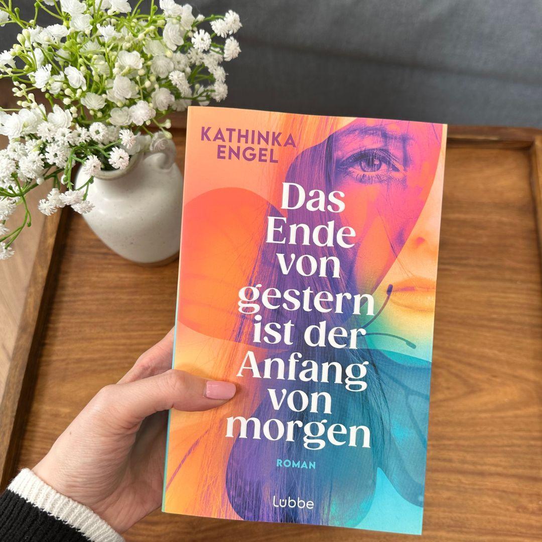 Bild: 9783757700249 | Das Ende von gestern ist der Anfang von morgen | Kathinka Engel | Buch