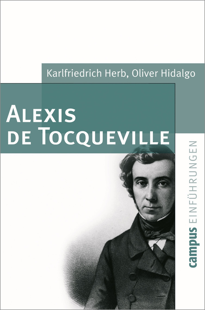 Cover: 9783593376479 | Alexis de Tocqueville | Karlfriedrich Herb (u. a.) | Taschenbuch
