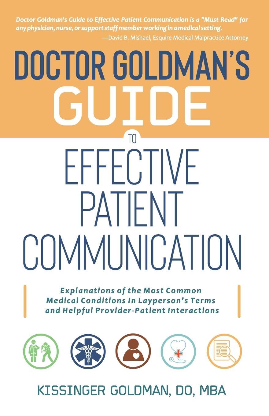 Cover: 9781959811121 | Dr. Goldman's Guide to Effective Patient Communication | Goldman
