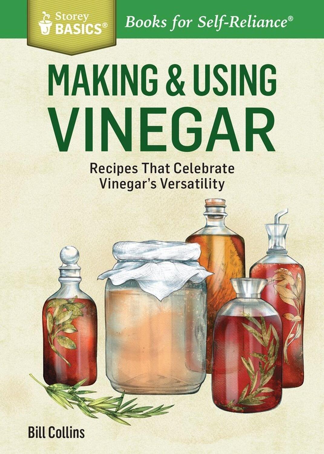 Cover: 9781612123813 | Making &amp; Using Vinegar | Bill Collins | Taschenbuch | Englisch | 2014