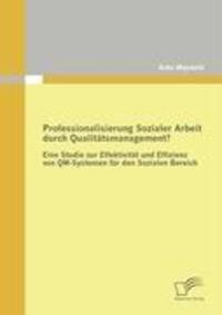 Cover: 9783836673167 | Professionalisierung Sozialer Arbeit durch Qualitätsmanagement? | Buch