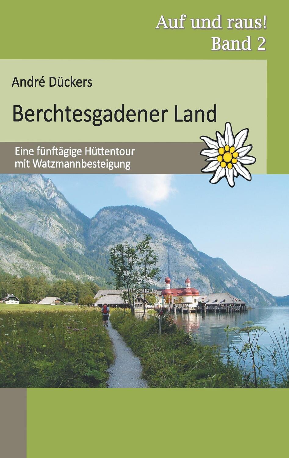Cover: 9783735751171 | Berchtesgadener Land | André Dückers | Taschenbuch | Paperback
