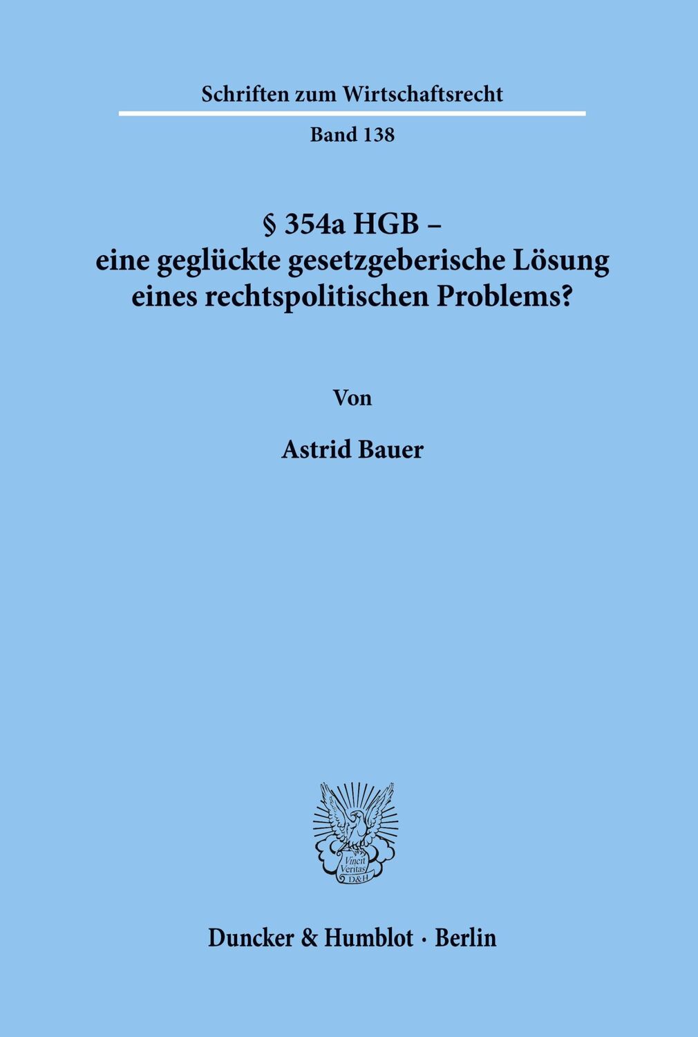 Cover: 9783428103638 | § 354a HGB - eine geglückte gesetzgeberische Lösung eines...