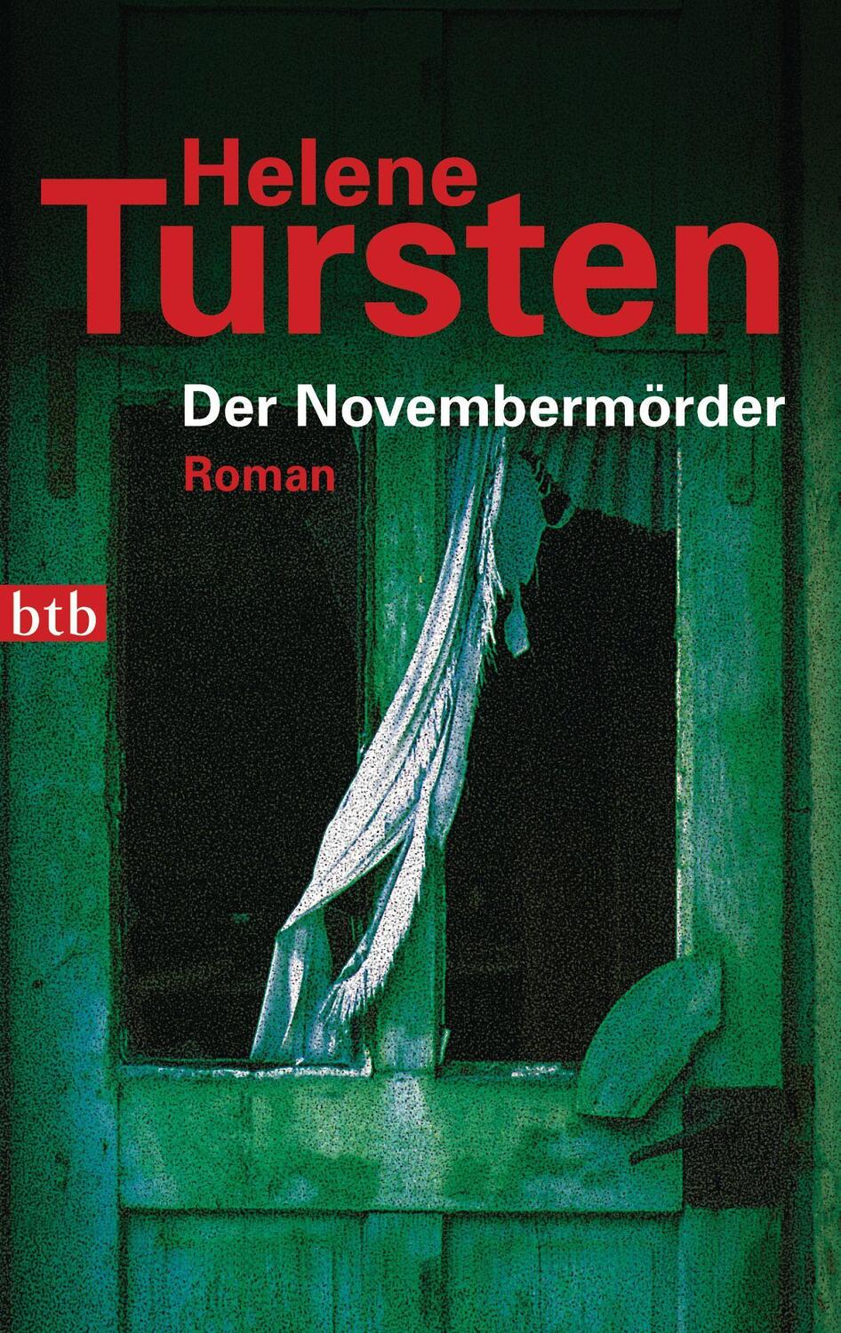 Cover: 9783442725540 | Der Novembermörder | Helene Tursten | Taschenbuch | Irene Huss | 2000