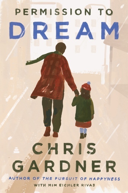 Cover: 9780063031562 | Permission to Dream | Chris Gardner (u. a.) | Buch | Englisch | 2021