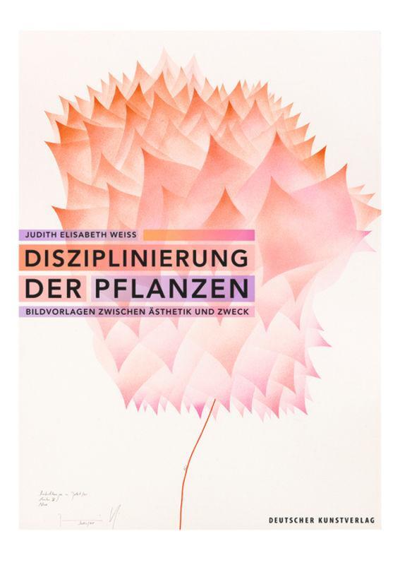 Cover: 9783422982932 | Disziplinierung der Pflanzen | Judith Elisabeth Weiss | Taschenbuch