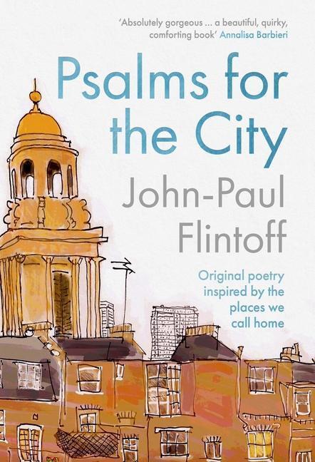 Cover: 9780281086047 | Psalms for the City | John-Paul Flintoff | Buch | Englisch | 2022