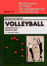 Cover: 9783778051405 | Volleyball | Gerhard Dürrwächter | Taschenbuch | 160 S. | Deutsch