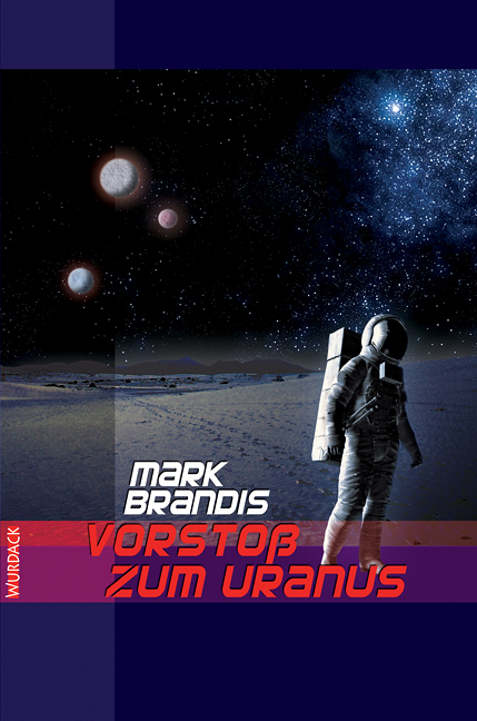 Cover: 9783938065501 | Mark Brandis - Vorstoß zum Uranus, 31 Teile | Mark Brandis | Deutsch