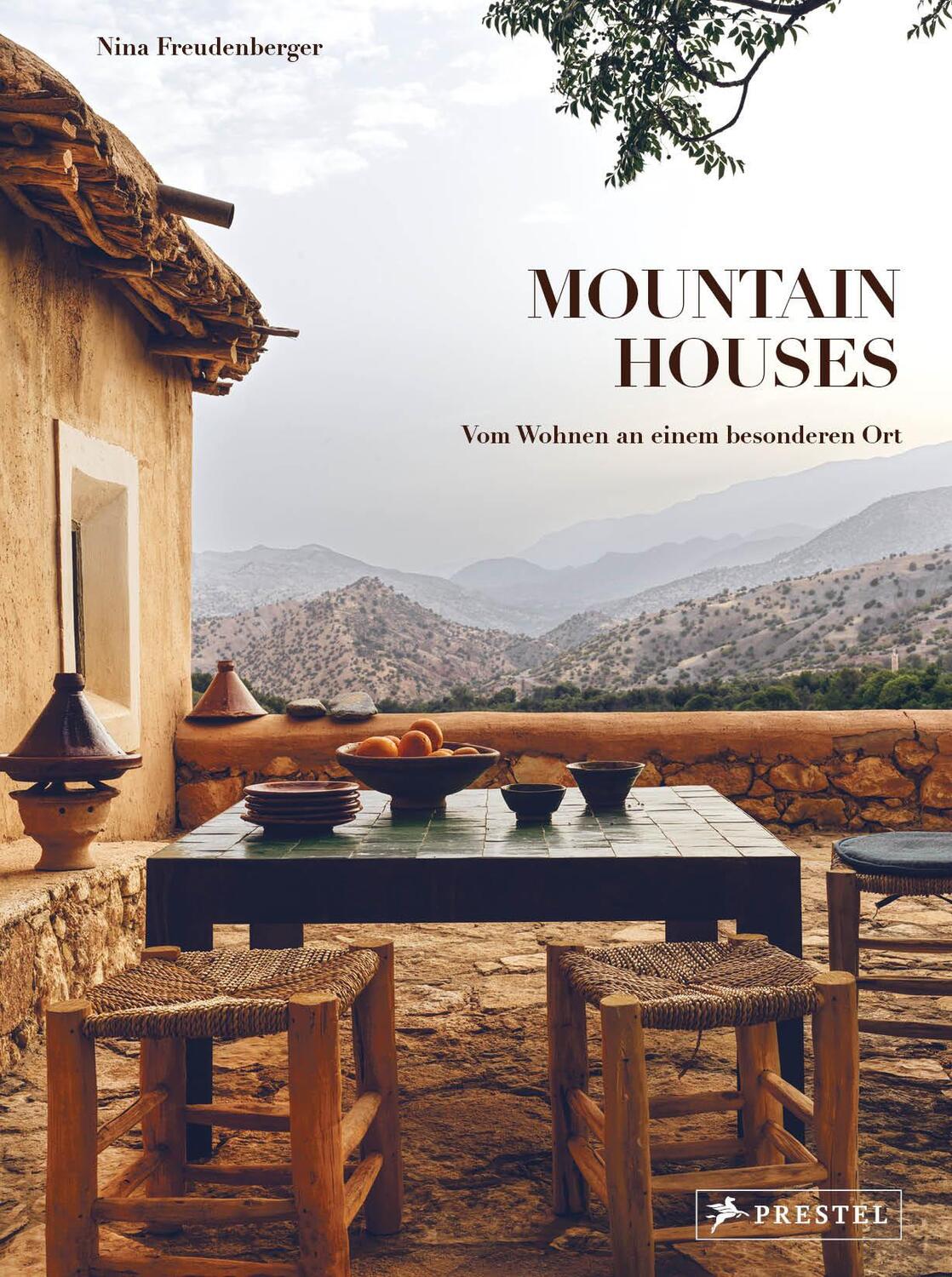 Cover: 9783791380322 | Mountain Houses | Nina Freudenberger | Buch | 288 S. | Deutsch | 2024