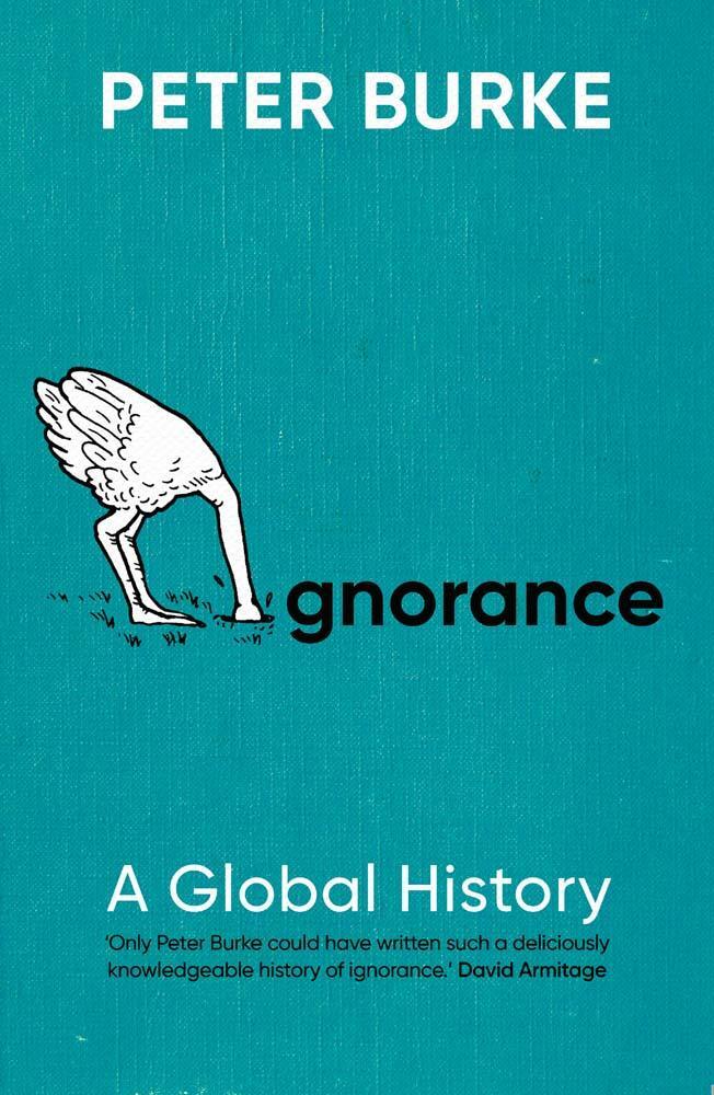 Cover: 9780300276503 | Ignorance | A Global History | Peter Burke | Taschenbuch | Englisch