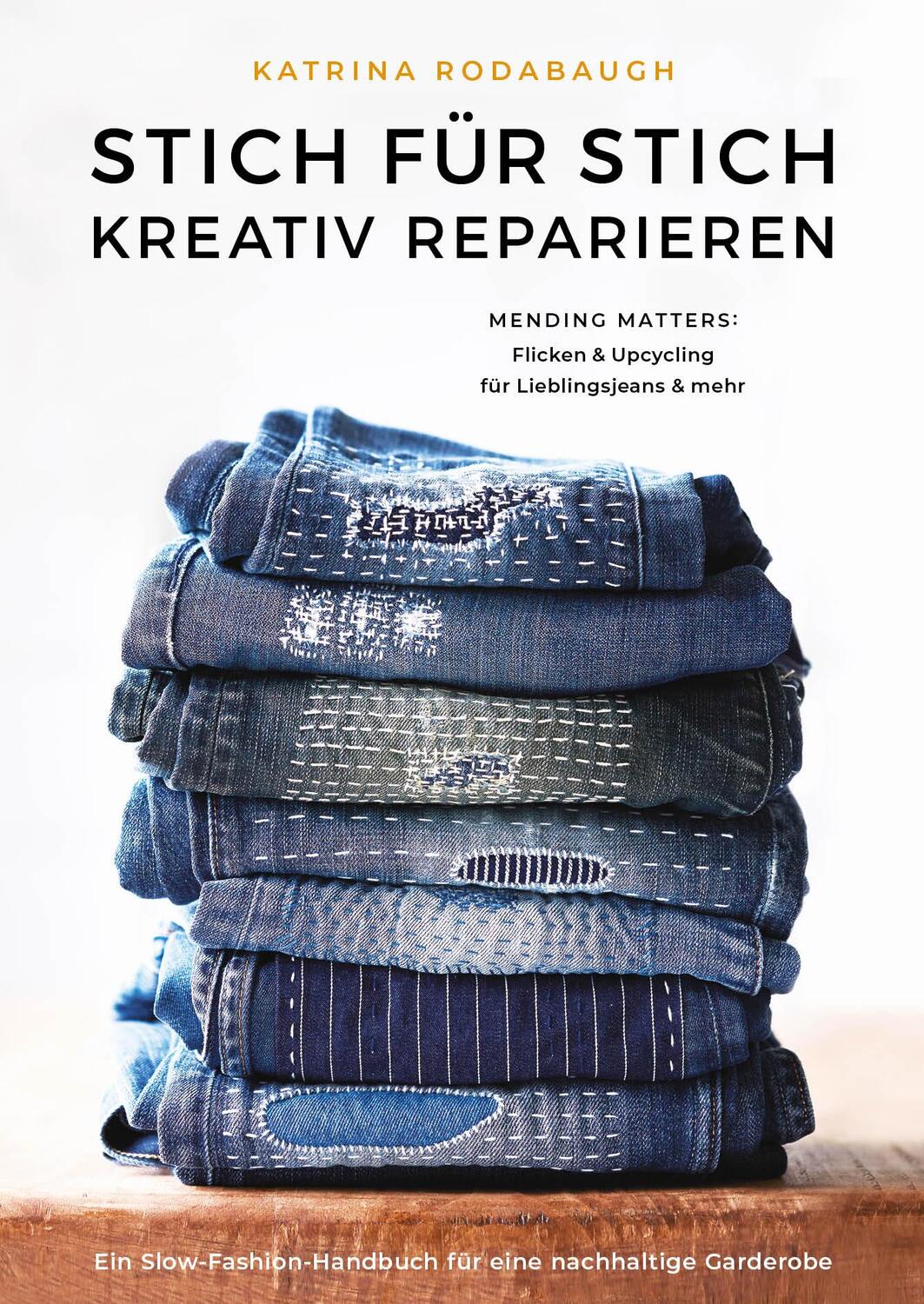 Cover: 9783875125566 | Mending Matters | Katrina Rodabaugh | Buch | Deutsch | 2020