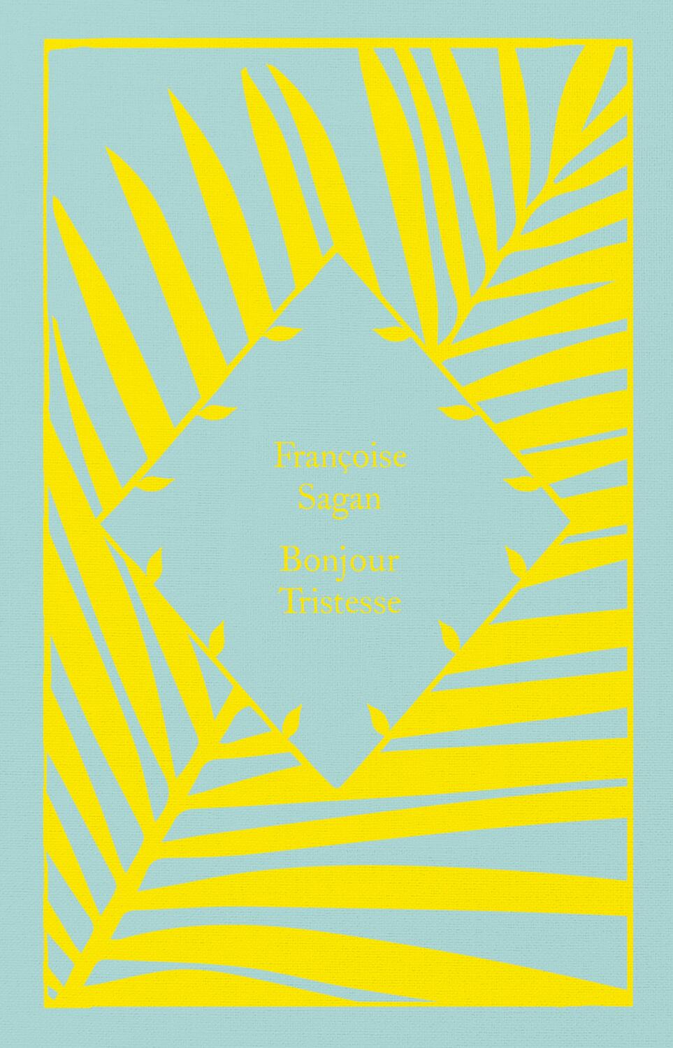 Cover: 9780241630891 | Bonjour Tristesse | Françoise Sagan | Buch | Englisch | 2023