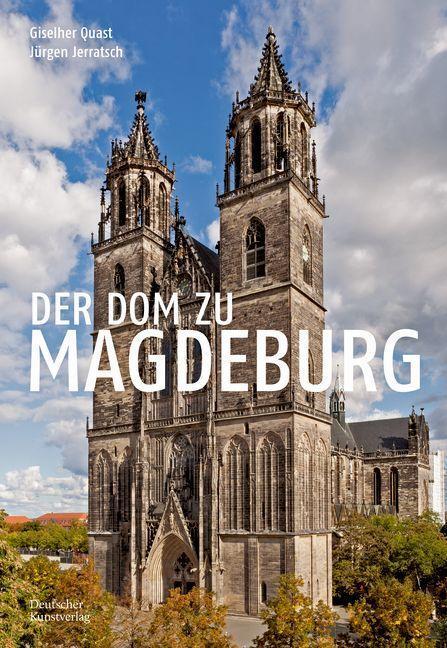 Cover: 9783422800847 | Der Dom zu Magdeburg | Giselher Quast (u. a.) | Taschenbuch | Deutsch