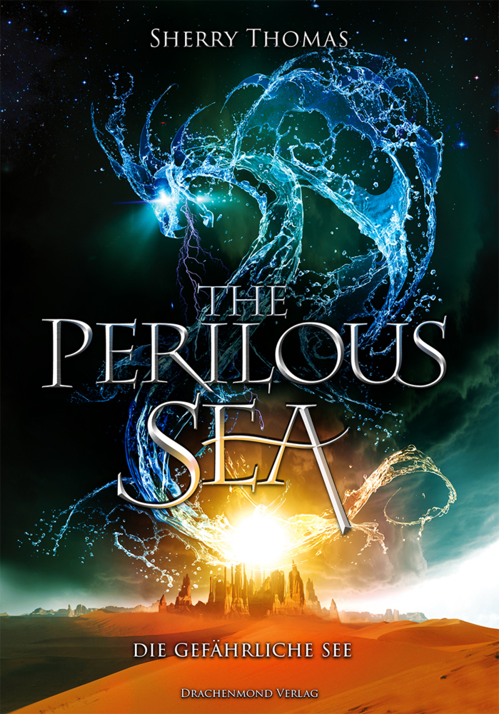 Cover: 9783959912020 | The Perilous Sea | Die gefährliche See | Sherry Thomas | Taschenbuch