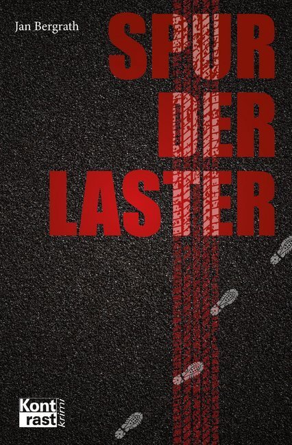 Cover: 9783941200593 | Spur der Laster | Am Dienstag bist du tot! | Jan Bergrath | Buch