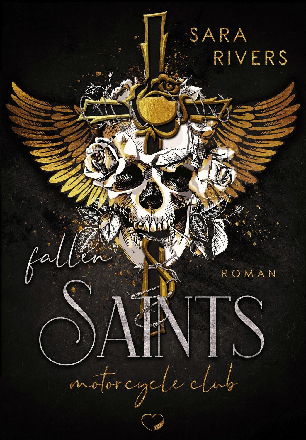 Cover: 9783969665190 | Fallen Saints | Dark MC-Romance | Sara Rivers | Taschenbuch | 396 S.