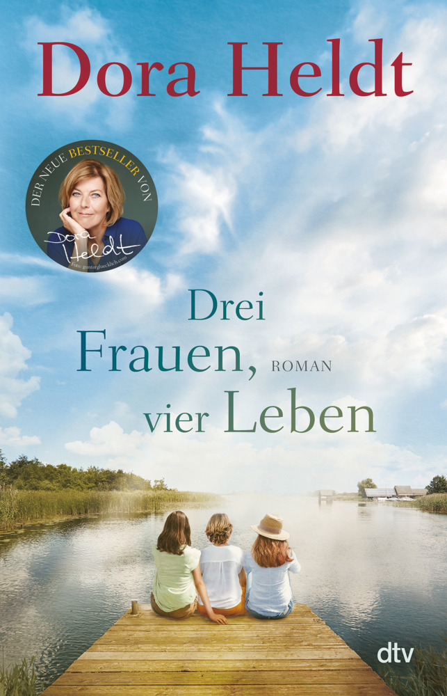 Cover: 9783423262859 | Drei Frauen, vier Leben | Roman | Dora Heldt | Taschenbuch | 608 S.