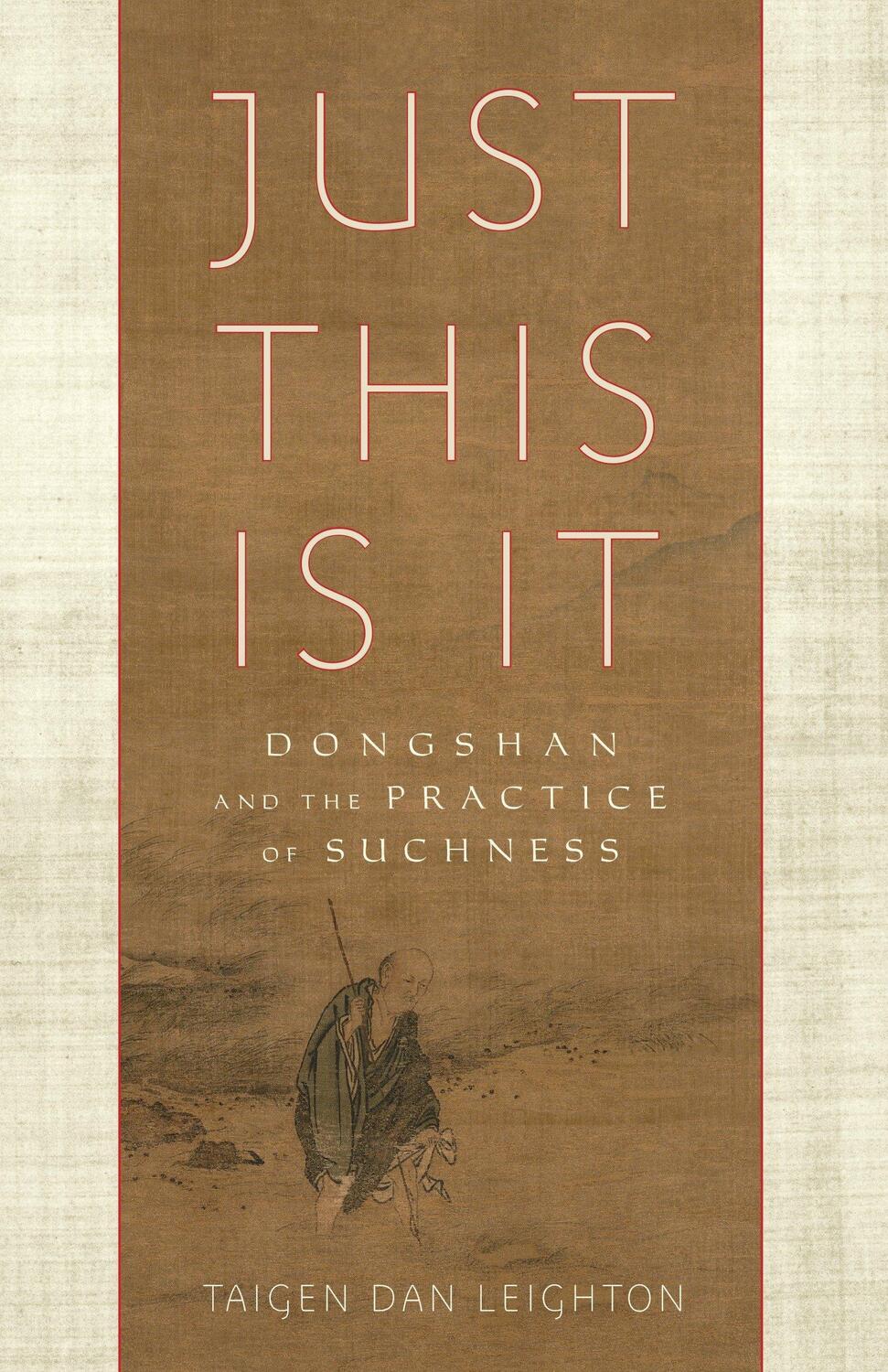 Cover: 9781611802283 | Just This Is It | Dongshan and the Practice of Suchness | Leighton